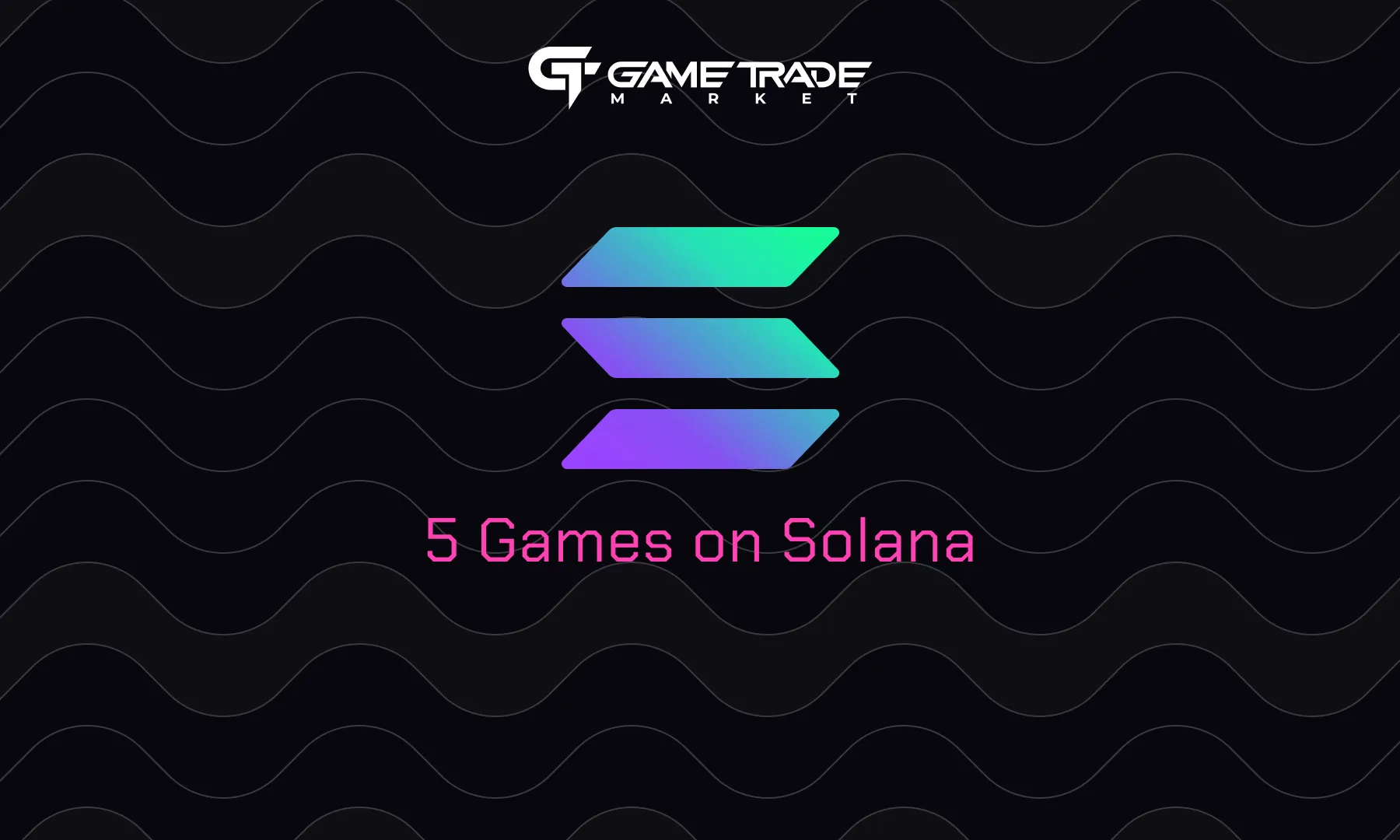 5 Play-to-Earn Games on Solana You Can Dive into Right Now￼