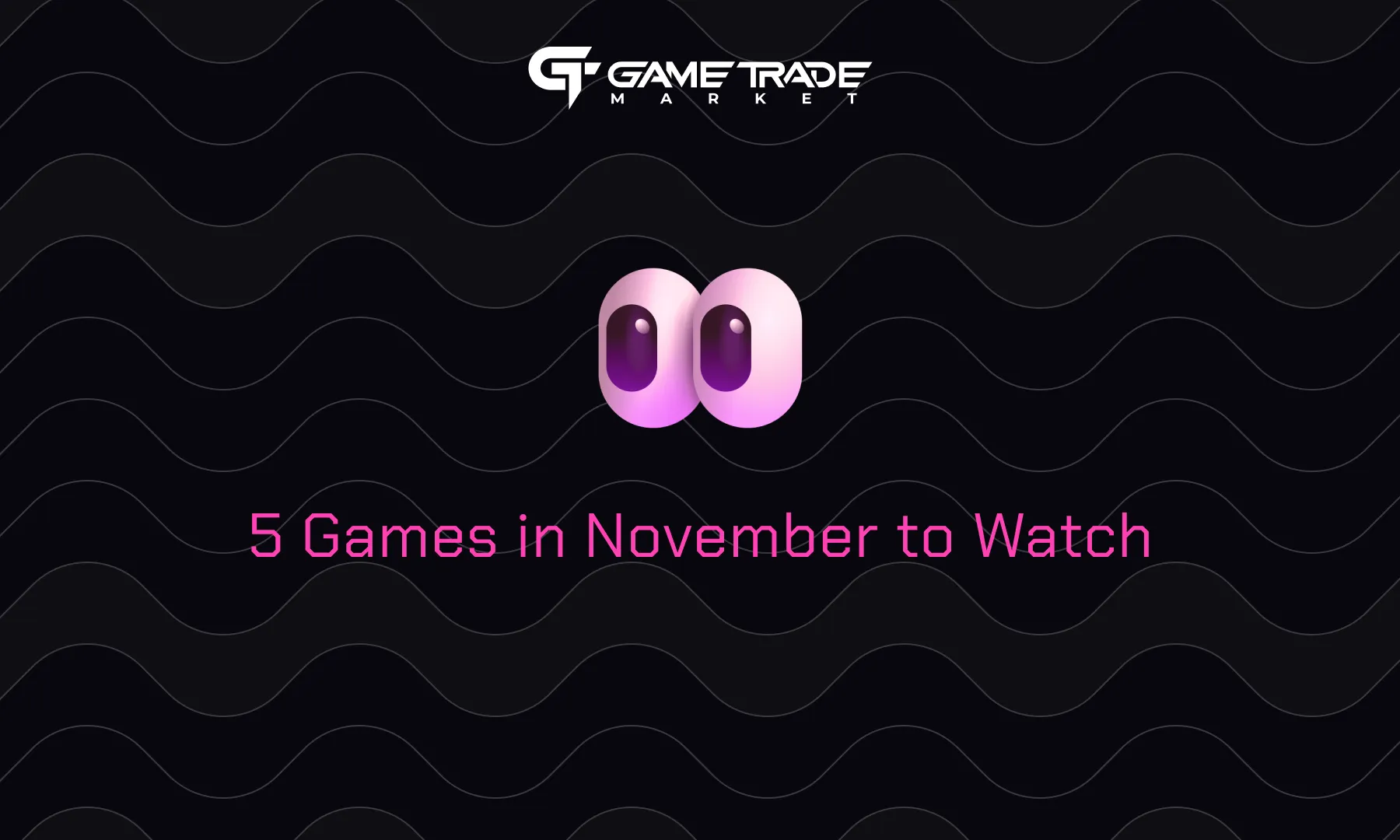 What to Watch in November’s Web3 Gaming Scene